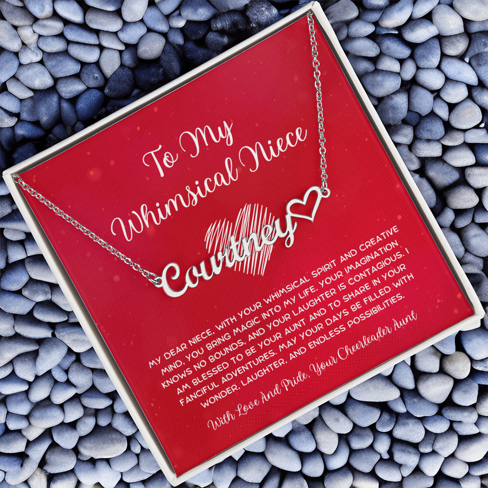 To My Whimsical Niece - From Aunt to Niece Heart Name Necklace